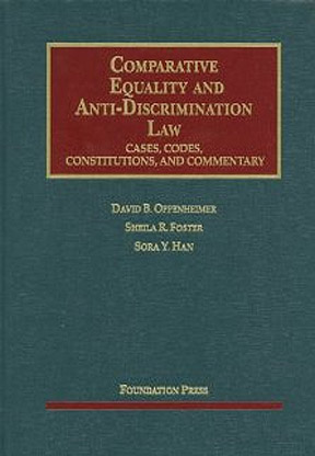 Comparative Equality and Anti-Discrimination Law: Cases, Cod